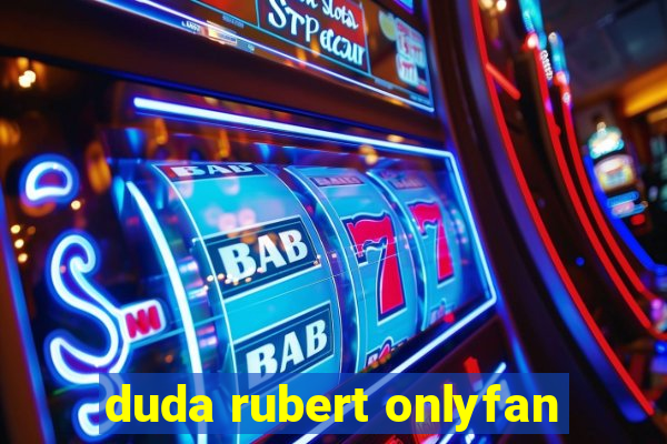 duda rubert onlyfan